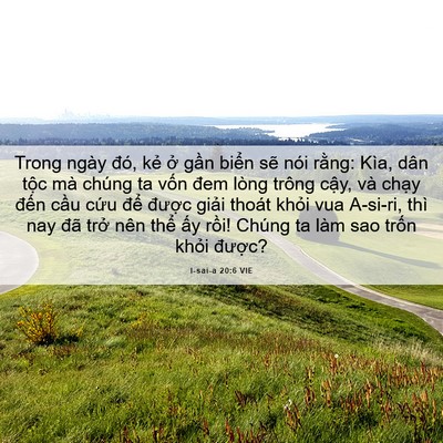 Picture 06 - I-sai-a 20:6 VIE - Trong ngày đó, kẻ ở gần biển sẽ nói - Bible Verse Picture