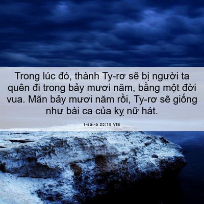 Picture 06 - I-sai-a 23:15 VIE - Trong lúc đó, thành Ty-rơ sẽ bị người - Bible Verse Picture