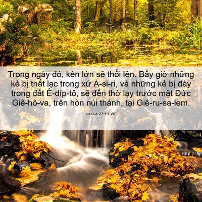 Picture 06 - I-sai-a 27:13 VIE - Trong ngày đó, kèn lớn sẽ thổi lên. - Bible Verse Picture