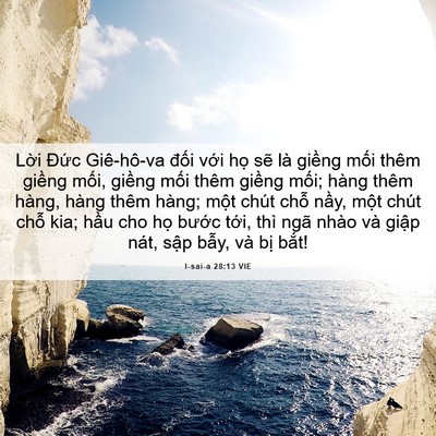 Picture 06 - I-sai-a 28:13 VIE - Lời Đức Giê-hô-va đối với họ sẽ - Bible Verse Picture