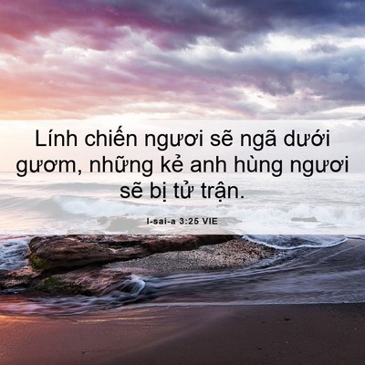 Picture 06 - I-sai-a 3:25 VIE - Lính chiến ngươi sẽ ngã dưới gươm, - Bible Verse Picture