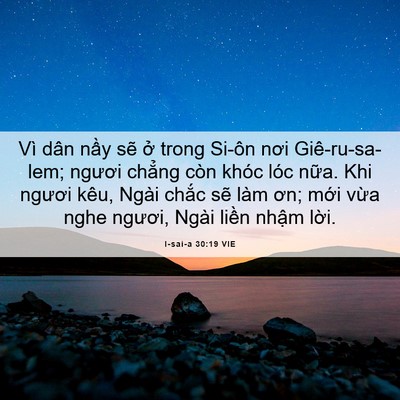 Picture 06 - I-sai-a 30:19 VIE - Vì dân nầy sẽ ở trong Si-ôn nơi - Bible Verse Picture