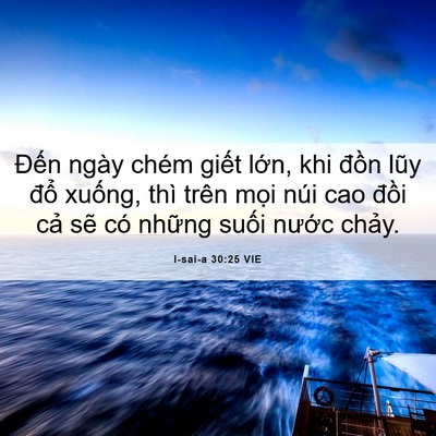 Picture 06 - I-sai-a 30:25 VIE - Đến ngày chém giết lớn, khi đồn lũy - Bible Verse Picture