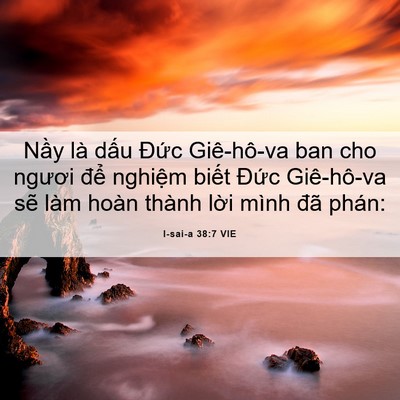 Picture 06 - I-sai-a 38:7 VIE - Nầy là dấu Đức Giê-hô-va ban cho - Bible Verse Picture