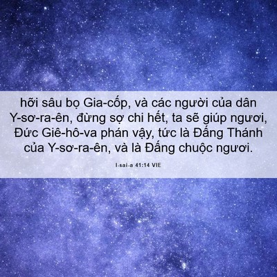 Picture 06 - I-sai-a 41:14 VIE - hỡi sâu bọ Gia-cốp, và các người - Bible Verse Picture
