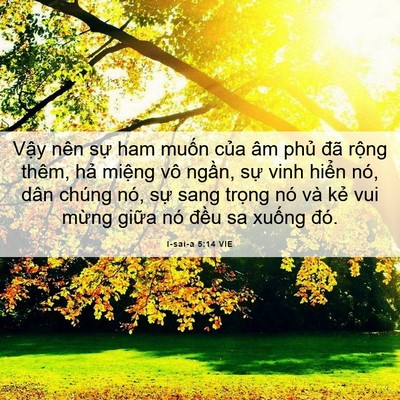 Picture 06 - I-sai-a 5:14 VIE - Vậy nên sự ham muốn của âm phủ đã - Bible Verse Picture