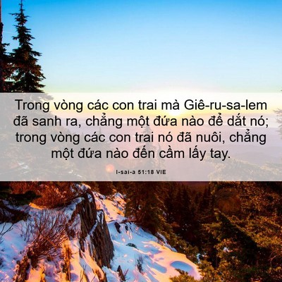 Picture 06 - I-sai-a 51:18 VIE - Trong vòng các con trai mà Giê-ru-sa-lem đã - Bible Verse Picture