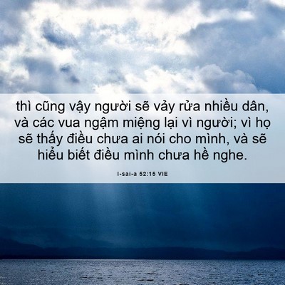 Picture 06 - I-sai-a 52:15 VIE - thì cũng vậy người sẽ vảy rửa - Bible Verse Picture