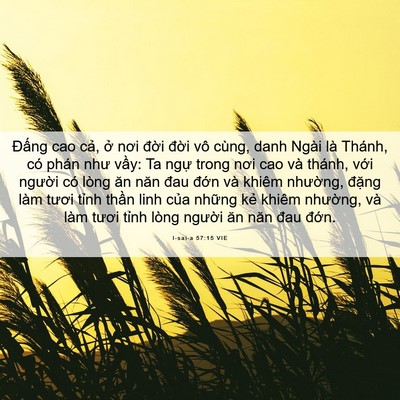 Picture 06 - I-sai-a 57:15 VIE - Đấng cao cả, ở nơi đời đời vô - Bible Verse Picture
