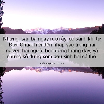 Picture 06 - Khải Huyền 11:11 VIE - Nhưng, sau ba ngày rưỡi ấy, có sanh khí - Bible Verse Picture