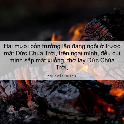 Picture 06 - Khải Huyền 11:16 VIE - Hai mươi bốn trưởng lão đang ngồi ở - Bible Verse Picture