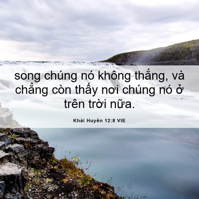 Picture 06 - Khải Huyền 12:8 VIE - song chúng nó không thắng, và chẳng còn - Bible Verse Picture