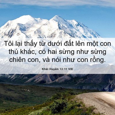 Picture 06 - Khải Huyền 13:11 VIE - Tôi lại thấy từ dưới đất lên một - Bible Verse Picture