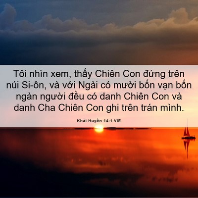 Picture 06 - Khải Huyền 14:1 VIE - Tôi nhìn xem, thấy Chiên Con đứng trên - Bible Verse Picture