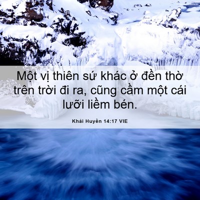 Picture 06 - Khải Huyền 14:17 VIE - Một vị thiên sứ khác ở đền thờ - Bible Verse Picture