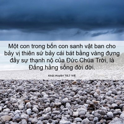 Picture 06 - Khải Huyền 15:7 VIE - Một con trong bốn con sanh vật ban cho - Bible Verse Picture