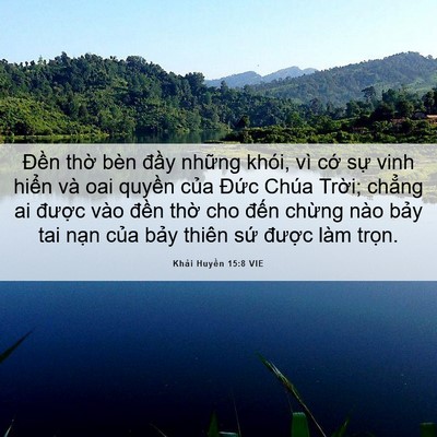 Picture 06 - Khải Huyền 15:8 VIE - Đền thờ bèn đầy những khói, vì cớ - Bible Verse Picture