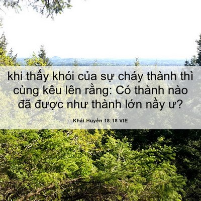 Picture 06 - Khải Huyền 18:18 VIE - khi thấy khói của sự cháy thành thì - Bible Verse Picture