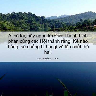 Picture 06 - Khải Huyền 2:11 VIE - Ai có tai, hãy nghe lời Đức Thánh Linh - Bible Verse Picture