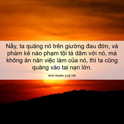 Picture 06 - Khải Huyền 2:22 VIE - Nầy, ta quăng nó trên giường đau đớn, - Bible Verse Picture