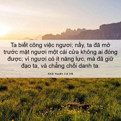 Picture 06 - Khải Huyền 3:8 VIE - Ta biết công việc ngươi; nầy, ta đã - Bible Verse Picture