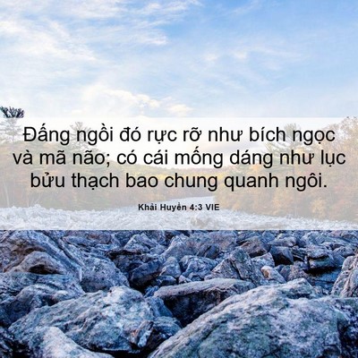 Picture 06 - Khải Huyền 4:3 VIE - Đấng ngồi đó rực rỡ như bích ngọc - Bible Verse Picture