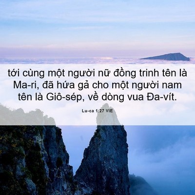 Picture 06 - Lu-ca 1:27 VIE - tới cùng một người nữ đồng trinh - Bible Verse Picture