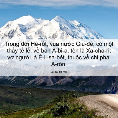 Picture 06 - Lu-ca 1:5 VIE - Trong đời Hê-rốt, vua nước Giu-đê, có - Bible Verse Picture