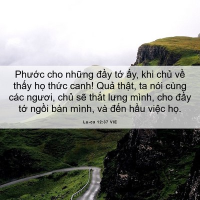Picture 06 - Lu-ca 12:37 VIE - Phước cho những đầy tớ ấy, khi chủ - Bible Verse Picture