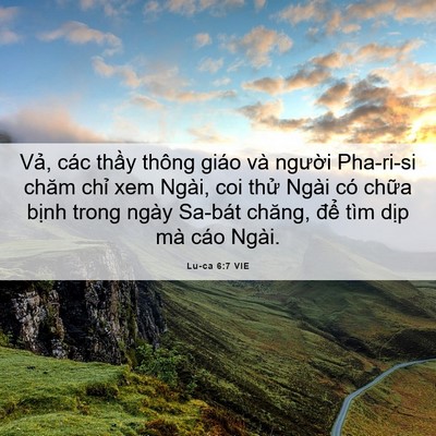 Picture 06 - Lu-ca 6:7 VIE - Vả, các thầy thông giáo và người - Bible Verse Picture