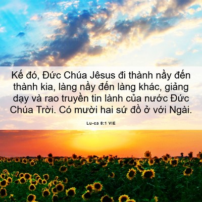 Picture 06 - Lu-ca 8:1 VIE - Kế đó, Đức Chúa Jêsus đi thành nầy - Bible Verse Picture