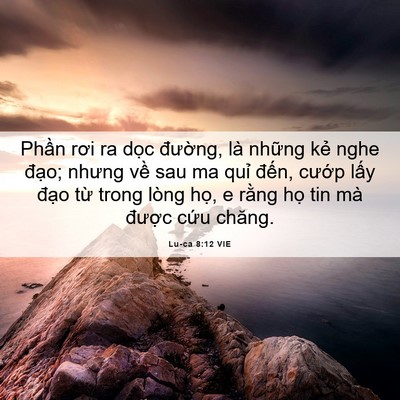 Picture 06 - Lu-ca 8:12 VIE - Phần rơi ra dọc đường, là những kẻ - Bible Verse Picture