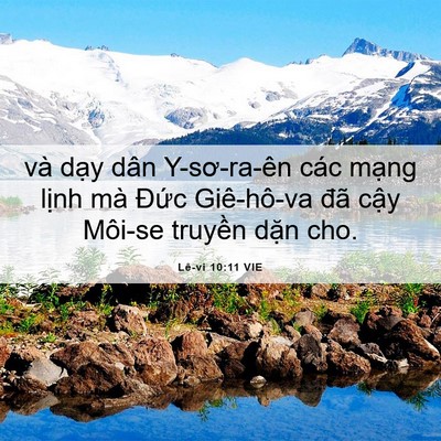 Picture 06 - Lê-vi 10:11 VIE - và dạy dân Y-sơ-ra-ên các mạng lịnh - Bible Verse Picture