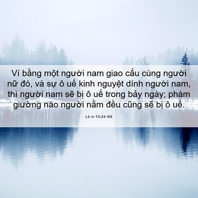 Picture 06 - Lê-vi 15:24 VIE - Ví bằng một người nam giao cấu cùng - Bible Verse Picture