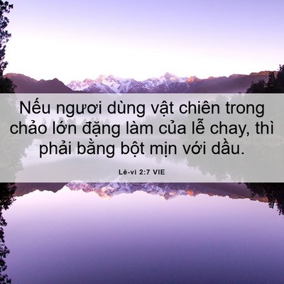 Picture 06 - Lê-vi 2:7 VIE - Nếu ngươi dùng vật chiên trong chảo - Bible Verse Picture