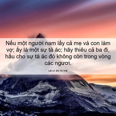 Picture 06 - Lê-vi 20:14 VIE - Nếu một người nam lấy cả mẹ và con - Bible Verse Picture