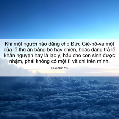 Picture 06 - Lê-vi 22:21 VIE - Khi một người nào dâng cho Đức - Bible Verse Picture