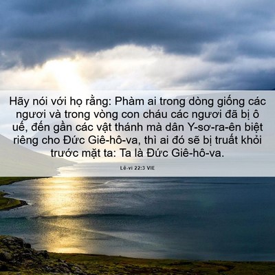 Picture 06 - Lê-vi 22:3 VIE - Hãy nói với họ rằng: Phàm ai trong dòng - Bible Verse Picture