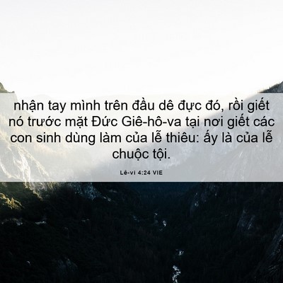 Picture 06 - Lê-vi 4:24 VIE - nhận tay mình trên đầu dê đực đó, - Bible Verse Picture