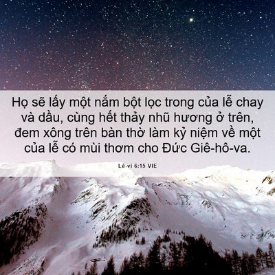 Picture 06 - Lê-vi 6:15 VIE - Họ sẽ lấy một nắm bột lọc trong - Bible Verse Picture