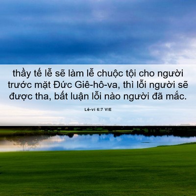 Picture 06 - Lê-vi 6:7 VIE - thầy tế lễ sẽ làm lễ chuộc tội cho - Bible Verse Picture
