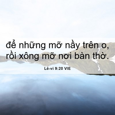 Picture 06 - Lê-vi 9:20 VIE - để những mỡ nầy trên o, rồi xông - Bible Verse Picture