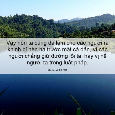Picture 06 - Ma-la-ki 2:9 VIE - Vậy nên ta cũng đã làm cho các ngươi ra - Bible Verse Picture