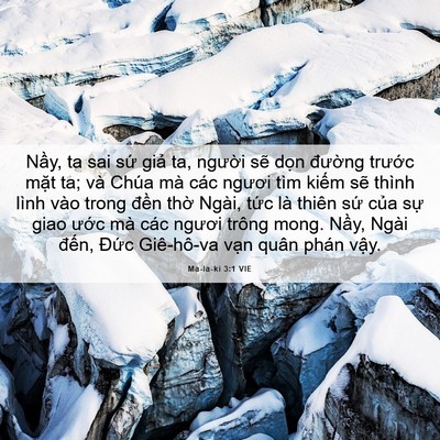 Picture 06 - Ma-la-ki 3:1 VIE - Nầy, ta sai sứ giả ta, người sẽ dọn - Bible Verse Picture