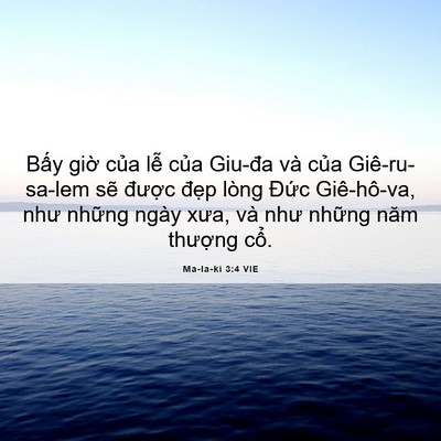 Picture 06 - Ma-la-ki 3:4 VIE - Bấy giờ của lễ của Giu-đa và của - Bible Verse Picture