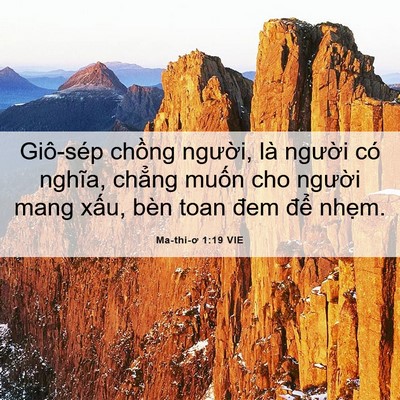 Picture 06 - Ma-thi-ơ 1:19 VIE - Giô-sép chồng người, là người có - Bible Verse Picture