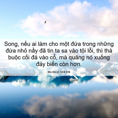 Picture 06 - Ma-thi-ơ 18:6 VIE - Song, nếu ai làm cho một đứa trong - Bible Verse Picture
