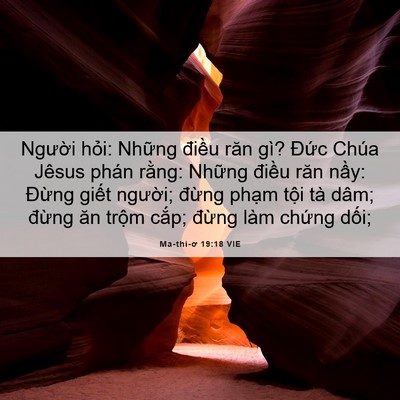 Picture 06 - Ma-thi-ơ 19:18 VIE - Người hỏi: Những điều răn gì? Đức - Bible Verse Picture