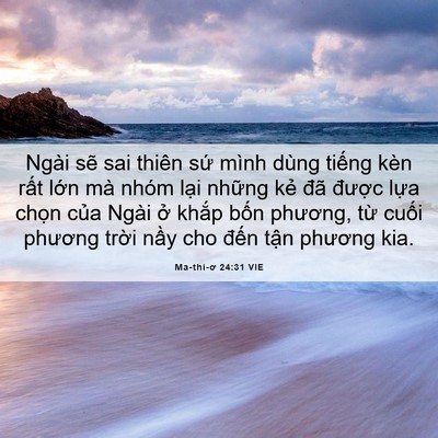 Picture 06 - Ma-thi-ơ 24:31 VIE - Ngài sẽ sai thiên sứ mình dùng tiếng - Bible Verse Picture