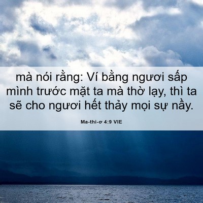Picture 06 - Ma-thi-ơ 4:9 VIE - mà nói rằng: Ví bằng ngươi sấp mình - Bible Verse Picture